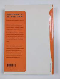 Argumentti ja kritiikki : lukemisen, keskustelun ja vakuuttamisen taidot