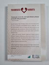 Yksisuuntaista rakkautta : armoa uupuneille