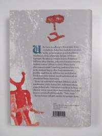 Metsästäjän hymy : matkoja kalliotaiteen maailmassa