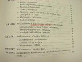 Metsäteknikkojen Keskusliitto 1906-1956