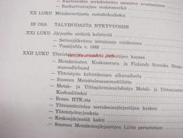 Metsäteknikkojen Keskusliitto 1906-1956