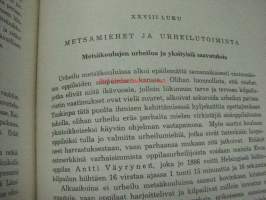 Metsäteknikkojen Keskusliitto 1906-1956