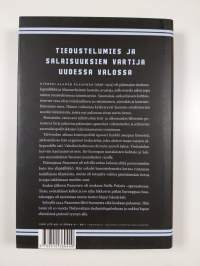 Mannerheimin ristiriitainen upseeri : eversti Aladar Paasosen elämä ja toiminta
