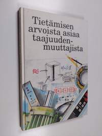 Tietämisen arvoista asiaa taajuudenmuuttajista