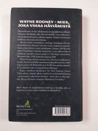 Minä, Wayne Rooney