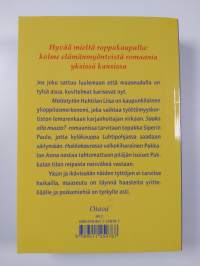 Onni asuu maalla : Maitotyttö ; Saako olla muuta? ; Hukkakauraa