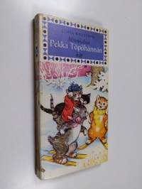 Mitenkähän Pekka Töpöhännän käy