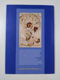 Juuret Bysantissa : puhuttua ja kirjoitettua vuosina 2000-2002