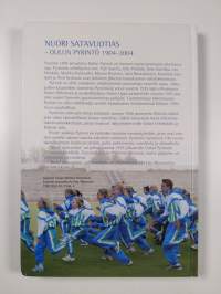Nuori satavuotias : Oulun Pyrintö 1904-2004