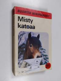 Misty katoaa