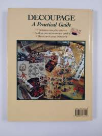 Decoupage : a practical guide : decorating with paper cut-outs