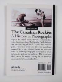 The Canadian Rockies - A History in Photographs