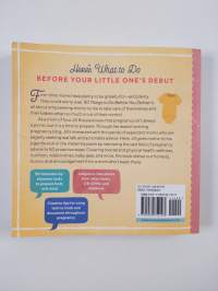 50 Things to Do Before You Deliver - The First Time Moms Pregnancy Guide
