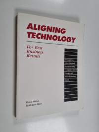 Aligning Technology for Best Business Results - A Guide for Selecting and Implementing Computer-aided Design and Manufacturing Tools
