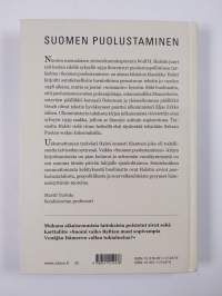 Suomen puolustaminen : Suomen puolustuskysymyksen ja puolustusmahdollisuuksien pääpiirteet. Mitä jokaisen kansalaisen tulisi tietää näistä asioista
