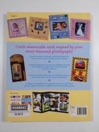 Simply Sensational Scrapbook Cards - Over 30 Great Card Designs Inspired by Your Photographs