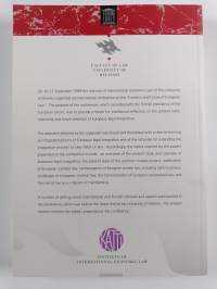 Function and future of European law : proceedings of the International Conference on the Present State, Rationality and Direction of European Legal Integration