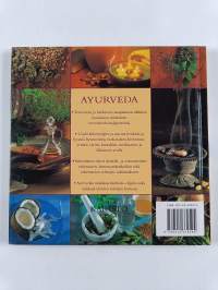 Ayurveda : terveyttä ja tasapainoa perinteisellä intialaisella menetelmällä