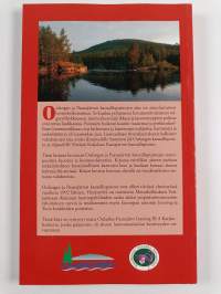 Oulangan ja Paanajärven kansallispuistot : luonto- ja retkiopas