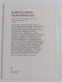 Suomalaista, karjalaista vai savokarjalaista? - Vienan ja Pohjois-Aunuksen sananlaskut ja Kalevalan runojen alkuperäkiista