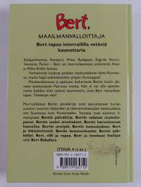 Bert, maailmanvalloittaja