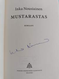 Mustarastas : romaani (signeerattu)