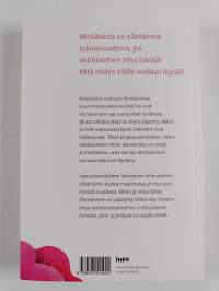 Miten käy ihmisen ilman antibiootteja