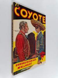 Varakuninkaan maljakot : seikkailuromaani sadan vuoden takaisesta Kaliforniasta