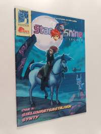 Starshine legacy, 1 - Sielunratsastajien synty