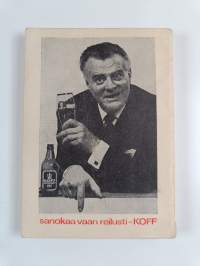 Keilaa oikein : kun hallitset tekniikan, hallitset tuloksetkin