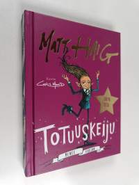 Totuuskeiju menee kouluun