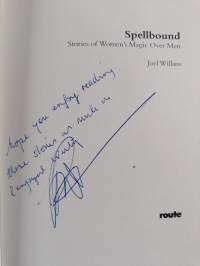 Spellbound - Stories of Women's Magic Over Men (signeerattu)
