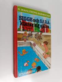 Sigge och Sara klarar sig själva