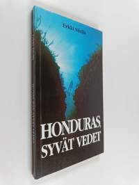 Honduras, syvät vedet