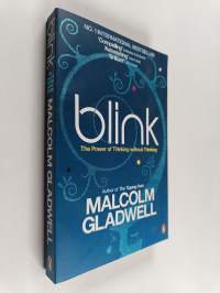 Blink : the power of thinking without thinking