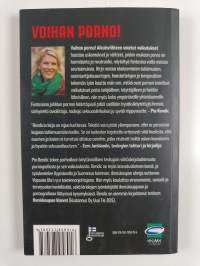 Voihan porno! : aikuisviihteen vaietut vaikutukset - Aikuisviihteen vaietut vaikutukset