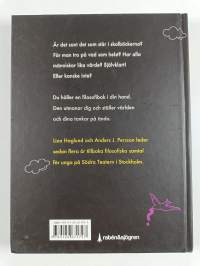 Självklart! Inte? : en filosofibok