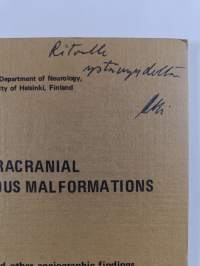 Intracranial Arteriovenous Malformations - Studies on Size and Other Angiographic Findings, Screening Diagnostics and Certain Clinical Aspects and Their Interrela...