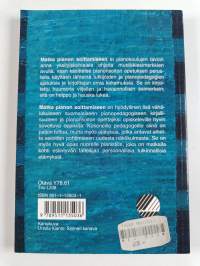 Matka pianon soittamiseen : kirja pianonsoiton ja pianopedagogiikan opettajille ja opiskelijoille
