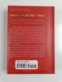 Secrets of the Lost Mode of Prayer - The Hidden Power of Beauty, Blessing, Wisdom, and Hurt