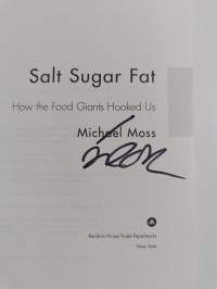 Salt Sugar Fat - How the Food Giants Hooked Us (signeerattu)