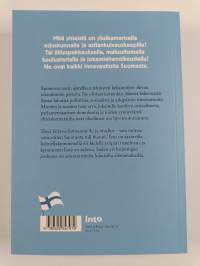 Sata innovaatiota Suomesta : kuinka Suomesta tuli Suomi : poliittisia, sosiaalisia ja arkipäivän keksintöjä (signeerattu)