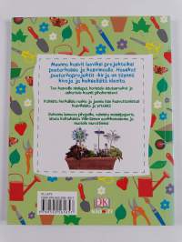 Hauskat puutarhaprojektit : lasten puutarhakirja