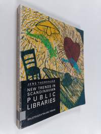 New trends in scandinavian public libraries