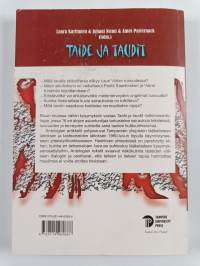 Taide ja taudit : tutkimusretkiä sairauden ja kulttuurin kosketuspinnoilla