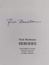 Herodes : historiallinen romaani Herodes Suuresta ja hänen ajastaan (signeerattu)