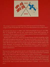 Til fornöjeligt samvär : Dansk klub i Helsingfors 1902-2002