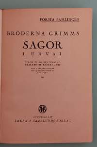 Bröderna Grimms Sagor   ( Satukirjat, lastenkirjallisuus, 20-luku )
