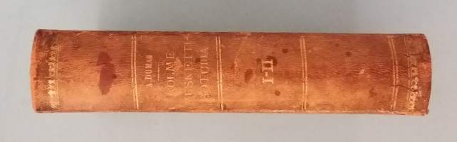 Kolme muskettisoturia I-II. ( Klassikko, seikkailukirjallisuus )