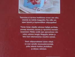 Näppärät säilytystilat - Kauniita ja käytännöllisiä ratkaisuja kodin tavaroiden säilytykseen